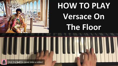 versace on the floor piano lessons